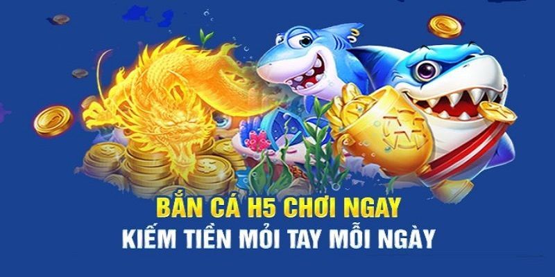 Bắn Cá H5 MMWIN