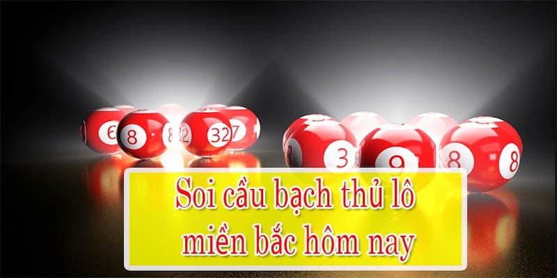 Bongvip Chia Sẻ Về Cách Soi Bạch Thủ Lô